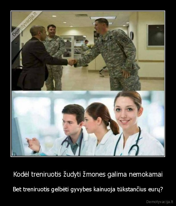gydytojai,kareivia