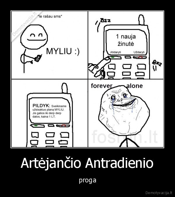 forever, alone,sms