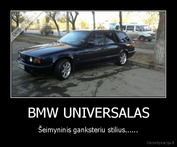 BMW UNIVERSALAS
