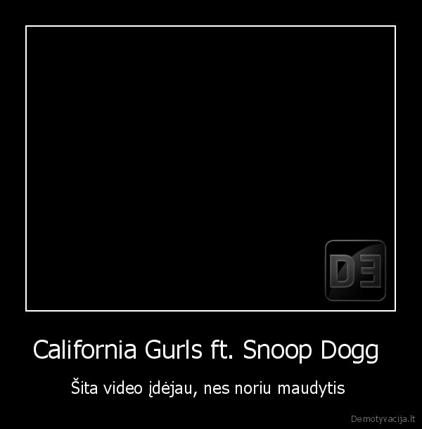 California Gurls ft. Snoop Dogg 