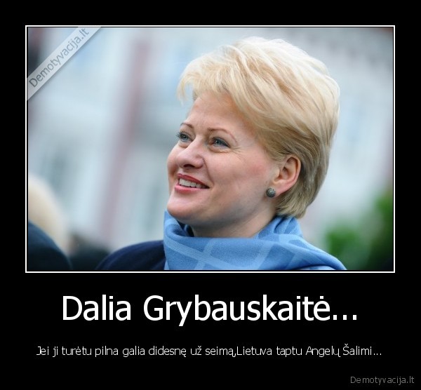 dalia,grybauskaite,politika