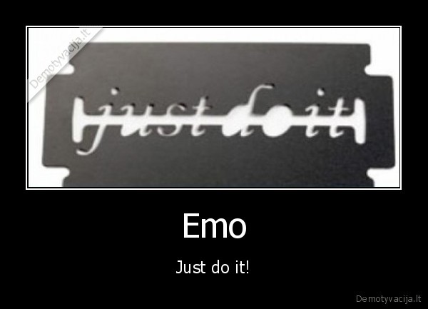 just,do,it,emo