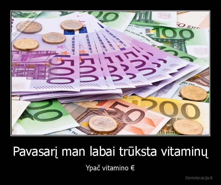 vitaminai,pavasaris,eurai,pinigai