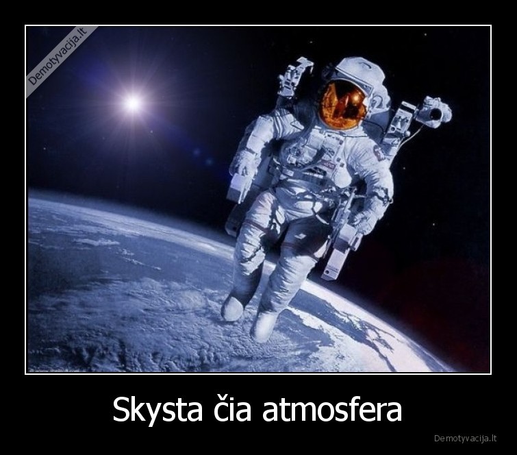 kosmonautas,skysta,atmosfera