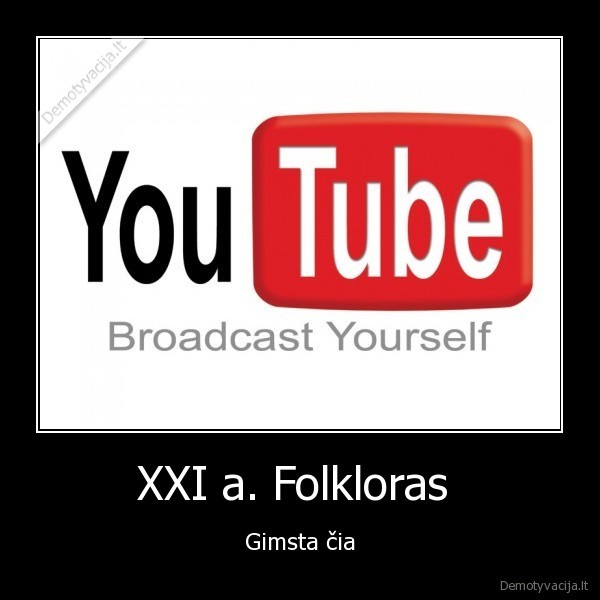 youtube, video, folkloras